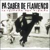 Baile Flamenco Rafael Campallo – Jóvenes maestros del arte flamenco (CD)