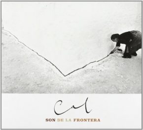 CD Son de la Frontera – Cal