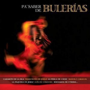 Colecciones Varios Artistas – Pa saber de bulerías