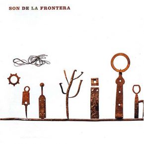 CD Son de la Frontera – Son de la frontera