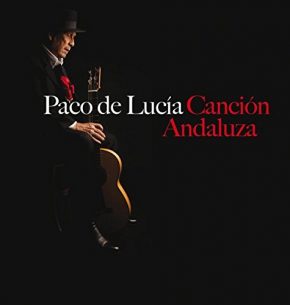 CD Paco de Lucía – Canción Andaluza