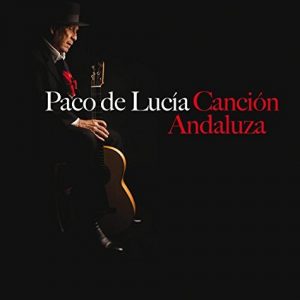 CD Paco de Lucía – Canción Andaluza