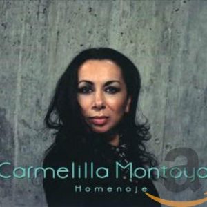 CD Carmelilla Montoya – Homenaje