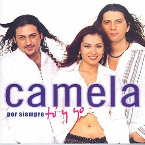 CD Camela – Por siempre tú y yo