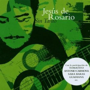 CD Jesús de Rosario – Sin tanto