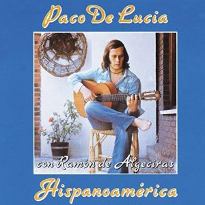 CD Paco de Lucía – Hispanoamérica