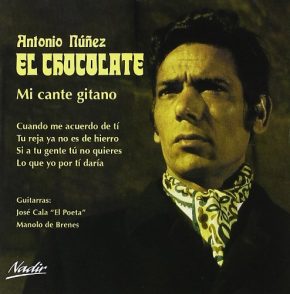 CD Antonio Núñez «El Chocolate» – Mi cante gitano