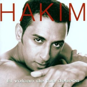 CD Hakim – El volcán de tus deseos
