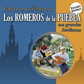 CD Los Romeros de la Puebla – Vamos a la feria con los Romeros de la Puebla