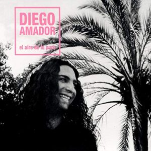 CD Diego Amador – El aire de lo puro