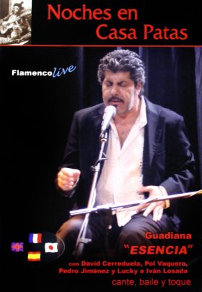 DVD Guadiana – Esencia. Noches en Casa Patas