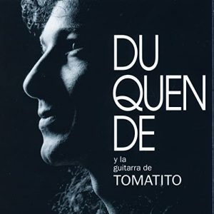 CD Duquende – Duquende y la guitarra de Tomatito