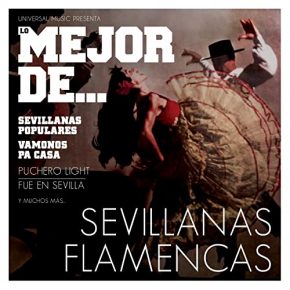 CD Varios Artistas – Lo mejor de sevillanas flamencas