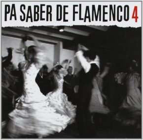 CD Varios Artistas – Pa saber de flamenco 4