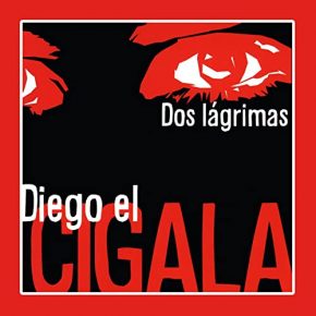 CD Diego El Cigala – Dos lágrimas