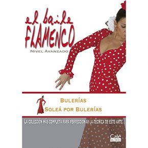 Baile Flamenco Manuel Salado – El baile flamenco vol. 12. Bulerías y soleá por bulerías (CD + DVD)