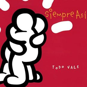 CD Siempre Así – Todo vale