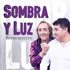 CD Sombra y Luz – Reencuentro