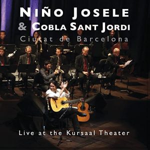 CD Niño Josele y Cobla Sant Jordi – Live at the Kursaal Theater. Ciutat de Barcelona