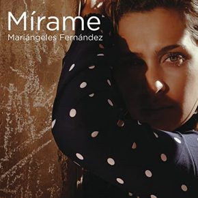 CD Mariángeles Fernández – Mírame