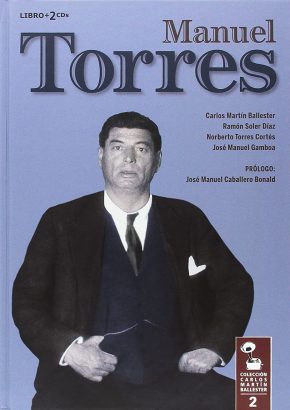 CD Manuel Torres – Manuel torres (2 CDs + Libro)