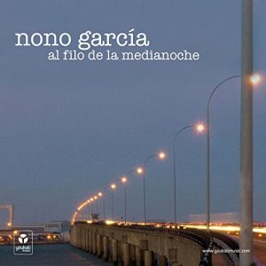 CD Nono García – Al filo de la medianoche