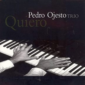 CD Pedro Ojesto – Quiero