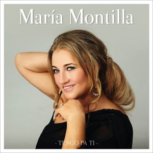 CD María Montilla – Tengo pa ti