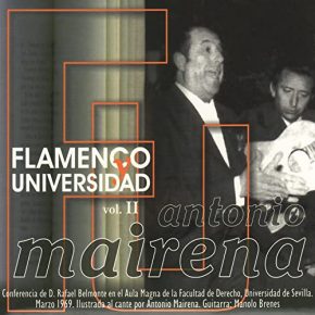 CD Antonio Mairena – Flamenco y Universidad vol. 2