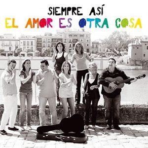 CD Siempre Así – El amor es otra cosa