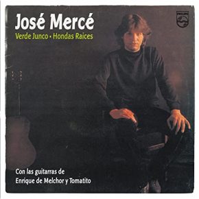 CD José Mercé – Verde junco – Hondas raíces