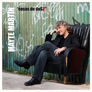 CD Mayte Martín – Cosas de dos