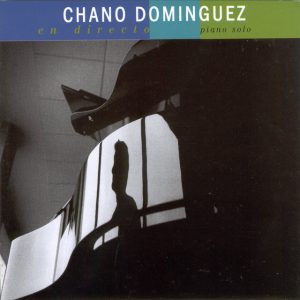 CD Chano Domínguez – Chano en directo (2 CDs)
