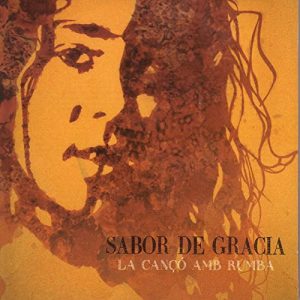 CD Sabor de Gracia – La canço amb rumba