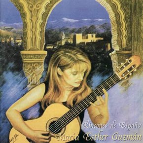 CD Maria Esther Guzmán – Rincones de España