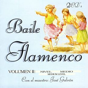 Baile Flamenco Solo Compás – Baile flamenco vol. II (2 CDs)