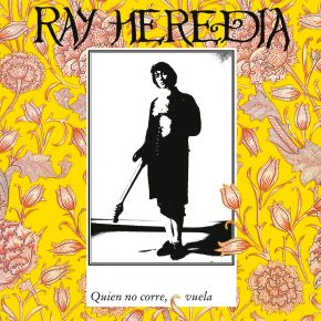 CD Ray Heredia – Quien no corre vuela