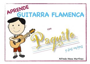 Guitarra Flamenca Alfredo Mesa – Aprende guitarra flamenca con Paquito