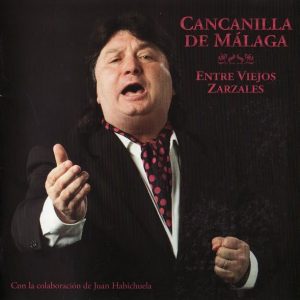 CD Cancanilla de Málaga – Entre viejos zarzales