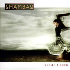 CD Chambao – Pokito a poko