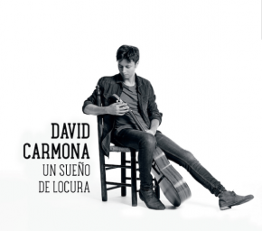 CD David Carmona – Un sueño de locura