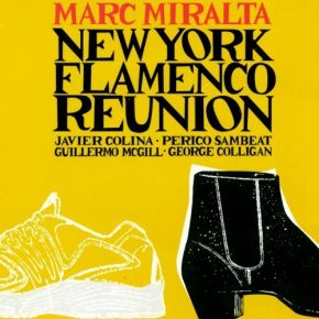 CD Marc Miralta – New York flamenco reunión