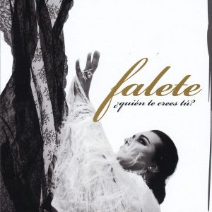 CD Falete – ¿Quién te crees tú?