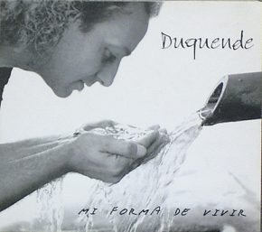 CD Duquende – Mi forma de vivir