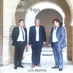 CD Los Mijitas – Estirpe de pare a hijo