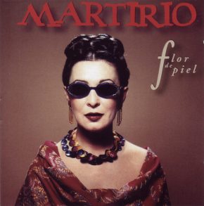 CD Martirio – Flor de piel