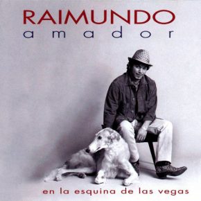 CD Raimundo Amador – En la esquina de Las Vegas