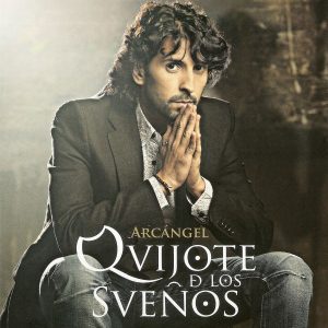 CD Arcángel – Quijote de los sueños