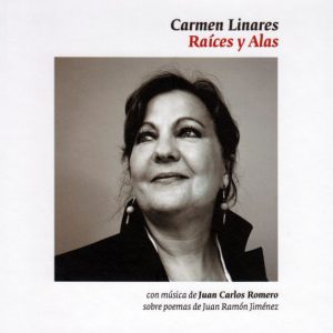CD Carmen Linares – Raíces y alas