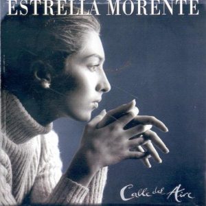 CD Estrella Morente – Calle del aire